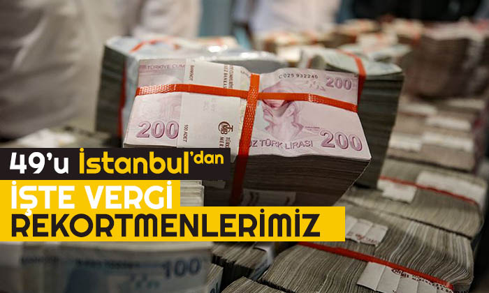 2018 Yılı Vergi rekortmenleri açıklandı