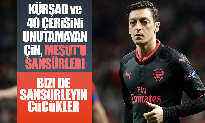 Çin’li Spiker Mesut Özil’i sansürledi