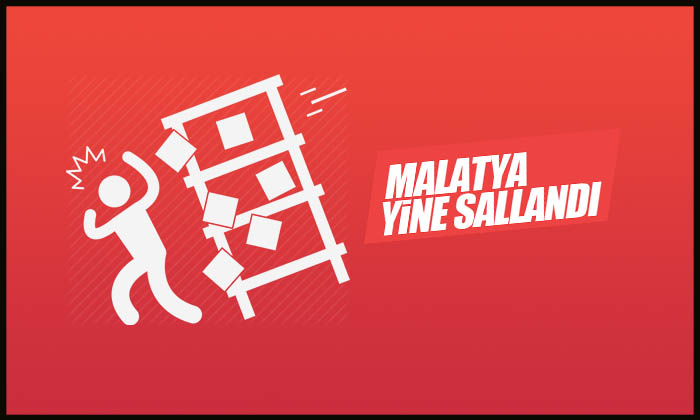 Malatya dün gece yine sallandı