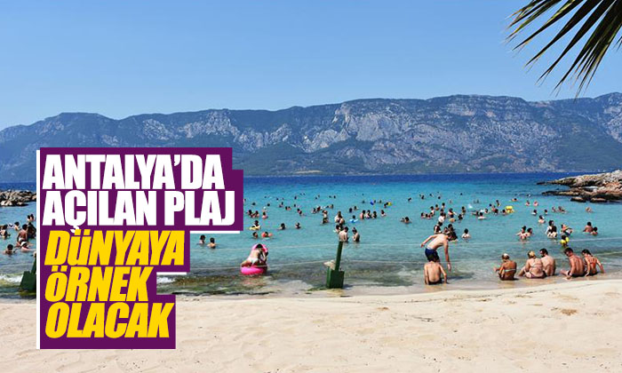 Bakan Müjdeyi Verdi! Antalya’ya dünyada örnek olacak plaj geliyor