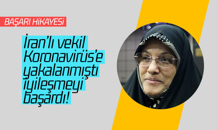 İran’lı Milletvekili Koronaya yakalanmıştı iyileşti!