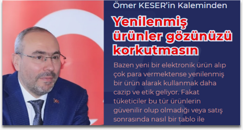 Yenilenmiş ürünler gözünüzü korkutmasın