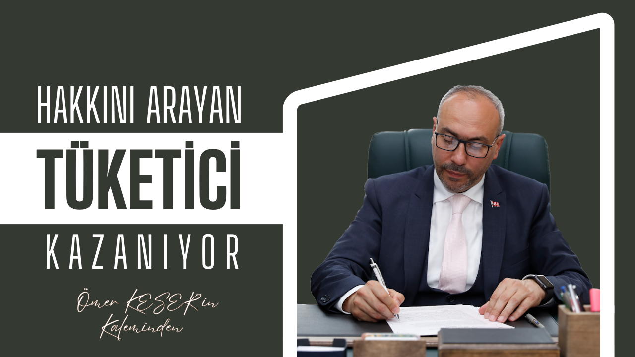 Hakkını Arayan Tüketici Kazanıyor