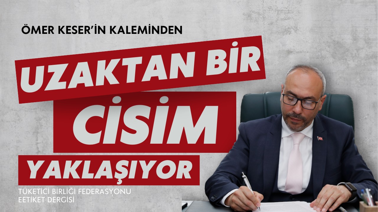 Uzaktan Bir Cisim Yaklaşıyor