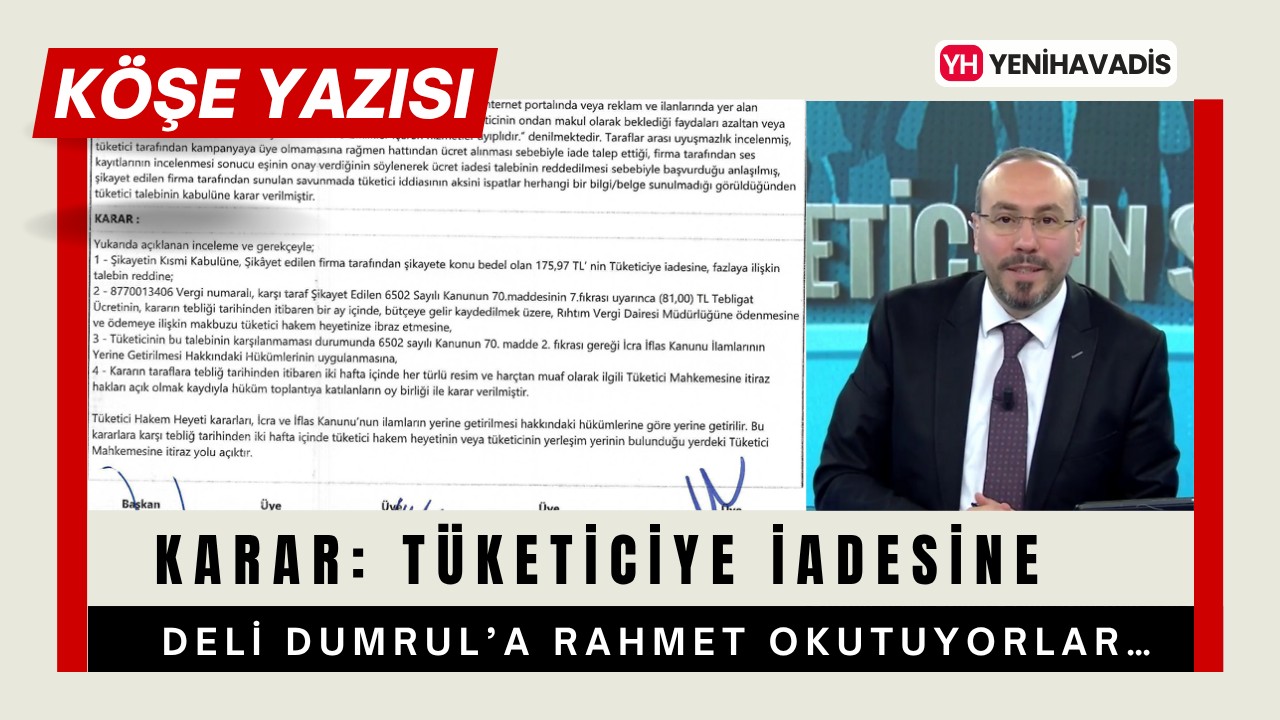 Deli Dumrul’a Rahmet Okutuyorlar…