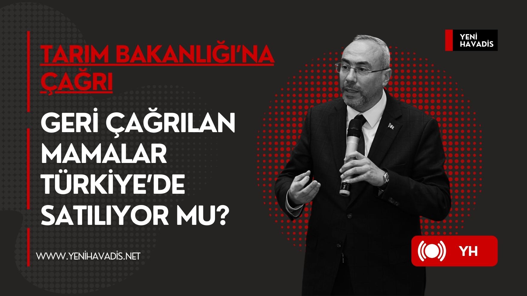 Geri Çağrılan Mamalar Türkiye’de Satılıyor mu?