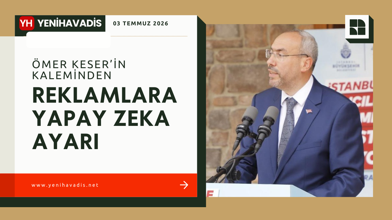 Reklamlara Yapay Zekâ Ayarı