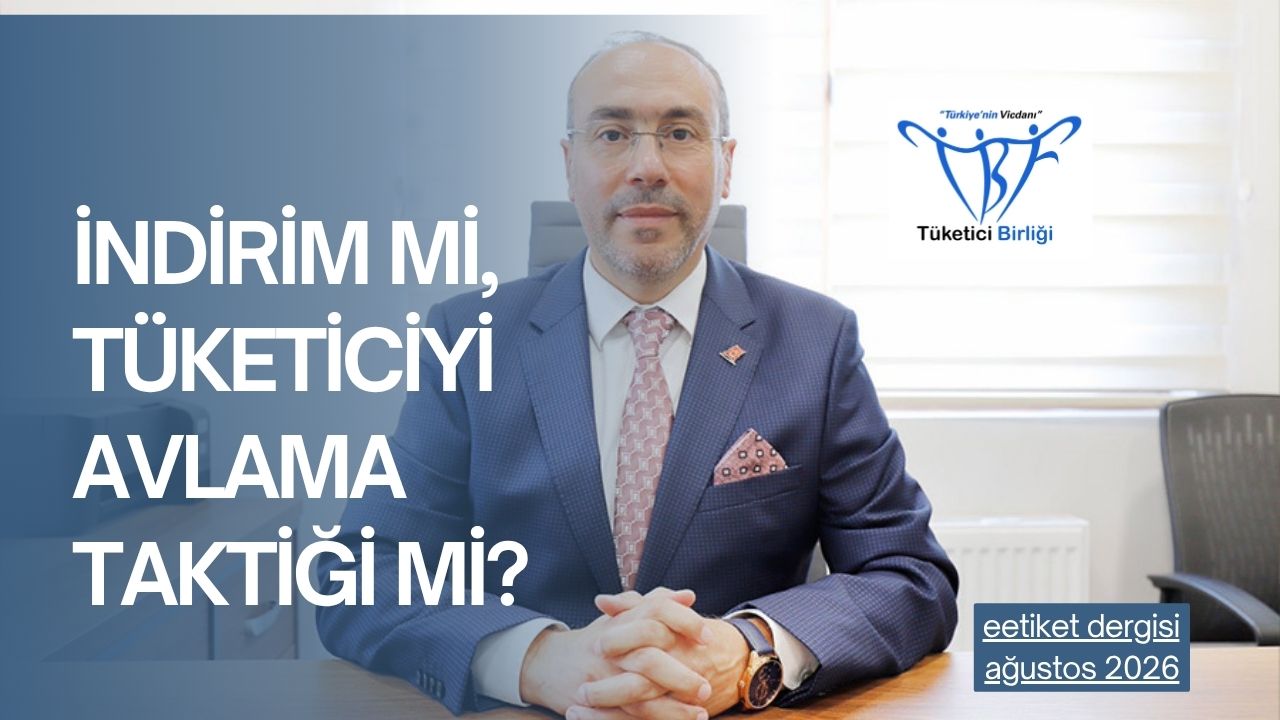 İNDİRİM Mİ, TÜKETİCİYİ AVLAMA TAKTİĞİ Mİ?